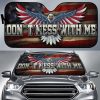 Don’t Mess With Me Eagle American Flag Auto Sun Shade